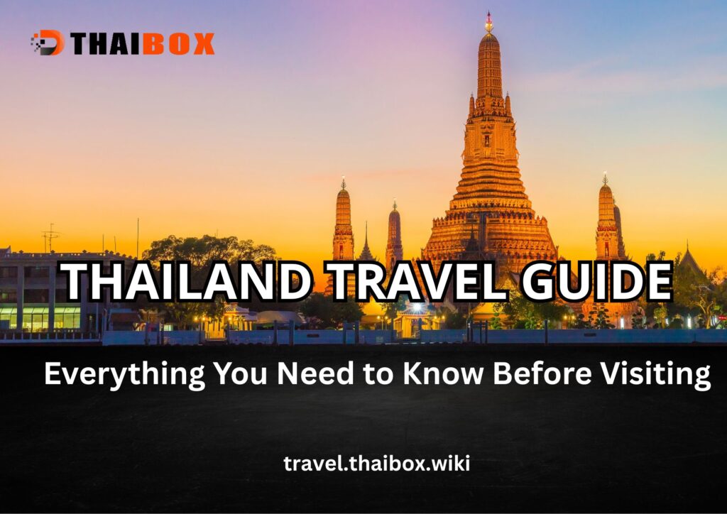 Thailand Travel Guide