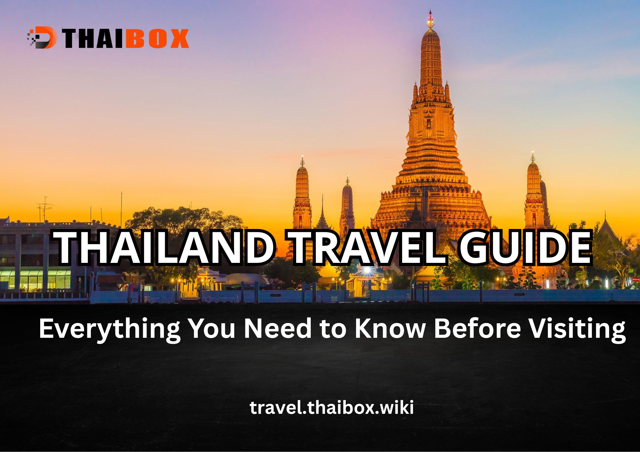 Thailand Travel Guide